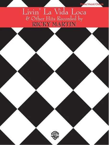 ספר תווים Livin' La Vida Loca & Other Hits Recorded by Ricky Martin (Piano/Vocal/Guitar)