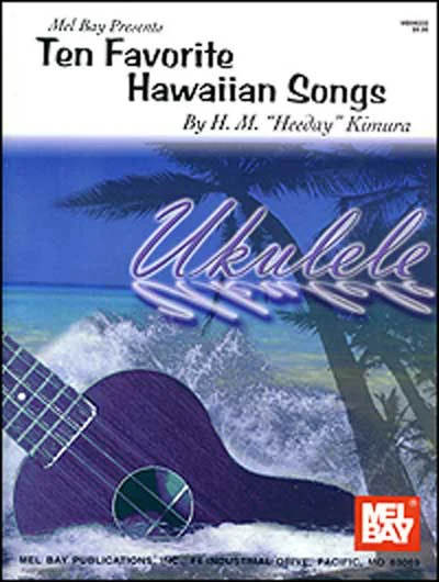 ספר תווים ליוקללי Ten Favorite Hawaiian Songs: For Ukulele