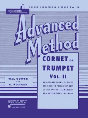Rubank Advanced Method - Cornet or Trumpet, Vol. 2