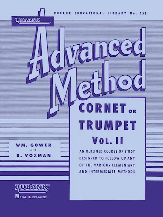 Rubank Advanced Method - Cornet or Trumpet, Vol. 2
