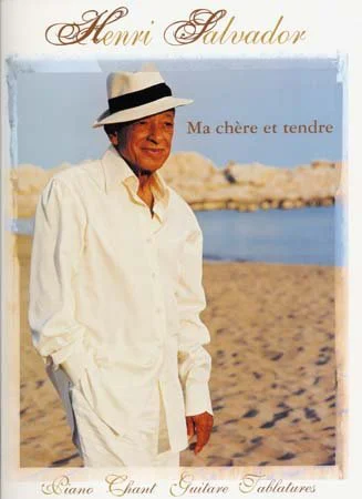 ספר תווים Henri Salvador: Ma chere et tendre (Piano/Vocal/Guitar)