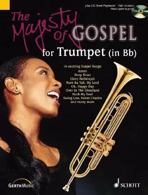 The Majesty of Gospel for Trumpet (in Bb)