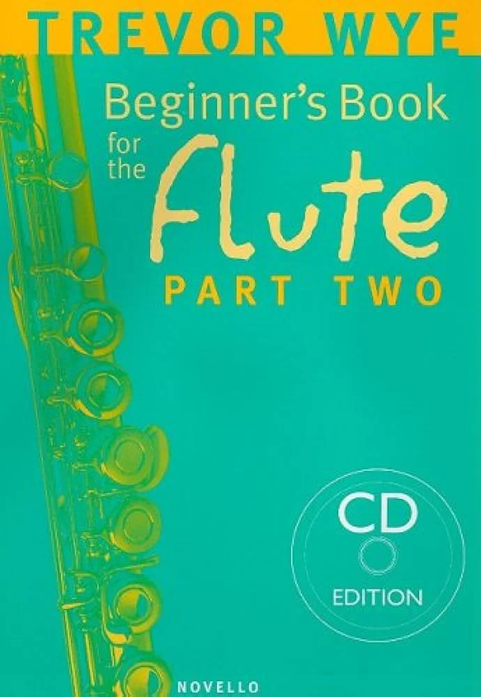 Trevor Wye Beginner's Book for the Flute - Part Two