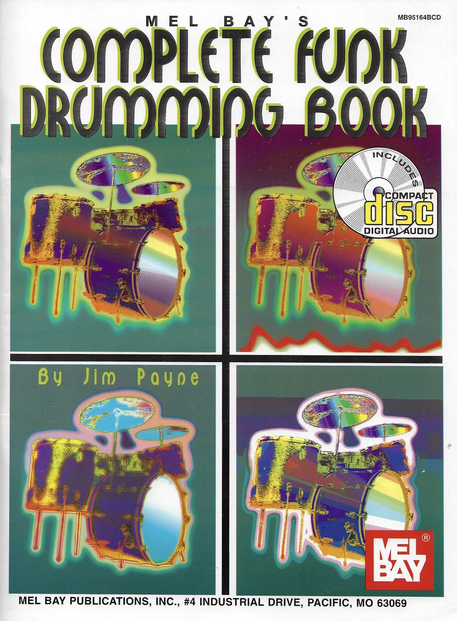 ספר תווים לתופים ותקליטור Mel Bay Complete Funk Drumming Book